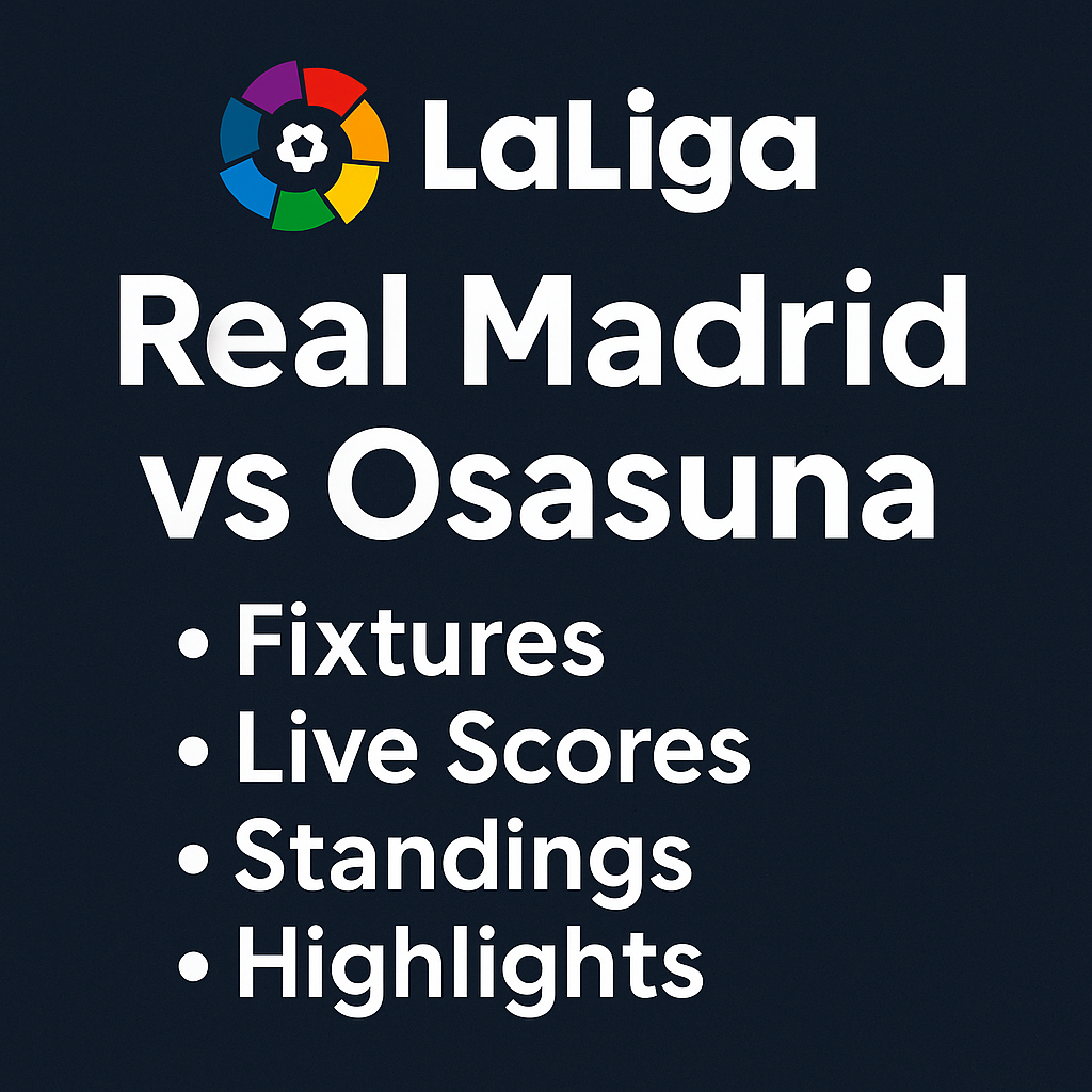 https://betnwin.asia/wp-content/uploads/2025/08/LaLiga-Real-Madrid-vs-Osasuna.png