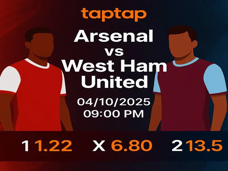 Arsenal vs West Ham United Premier League match preview banner with silhouettes of players, match date 04/10/2025 at 09:00 PM, betting odds 1 (1.22) , X (6.80) , 2 (13.5), and taptap logo.