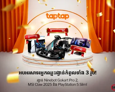 Taptap Bonus Winners Announcement – Ninebot Gokart Pro 2, MSI Claw 2025 និង PlayStation 5 Slim